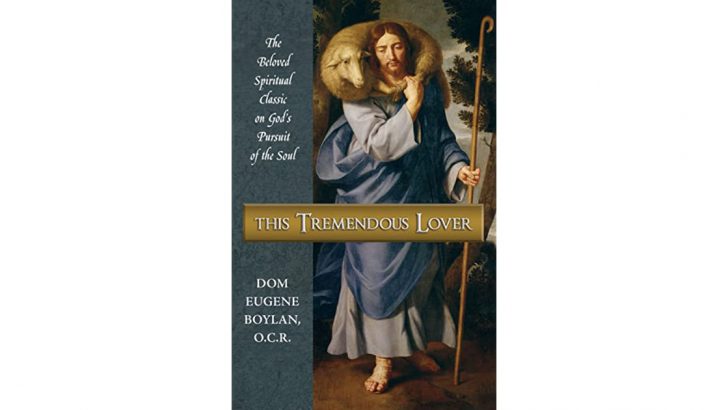 Dom Boylan’s Irish classic of spiritual literature