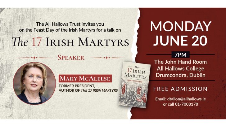 Mary McAleese to speak on the 17 Irish Martyrs